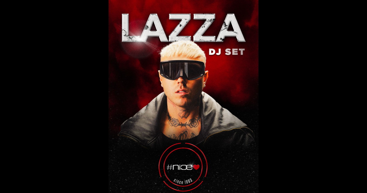nice disco lazza protagonista di un dj set esclusivo