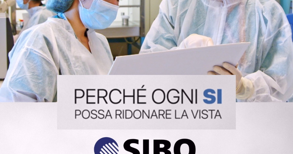 “Perché ogni SÌ possa ridonare la vista”. Al via la campagna SIBO sulla donazione di cornee e sulle 12 Banche degli Occhi italiane