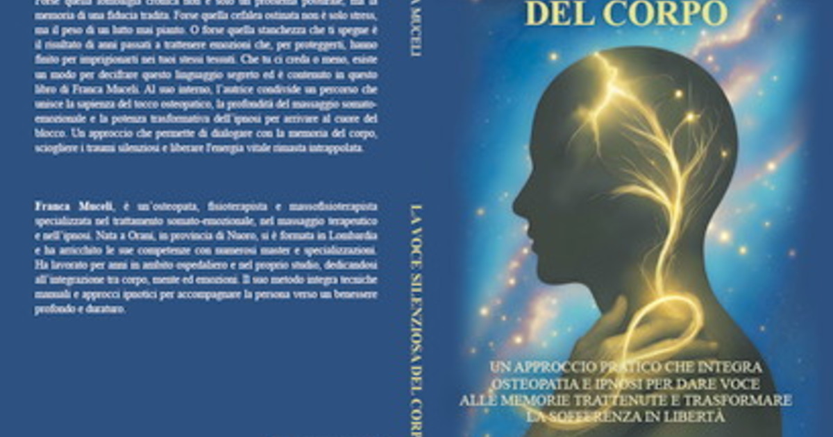 Comunicato Stampa: Franca Muceli lancia il Bestseller “La Voce Silenziosa Del Corpo”