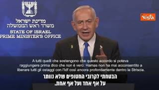 Accordo Gaza, Netanyahu: Se il piano non sarà raggiunto, ci sarà la guerra