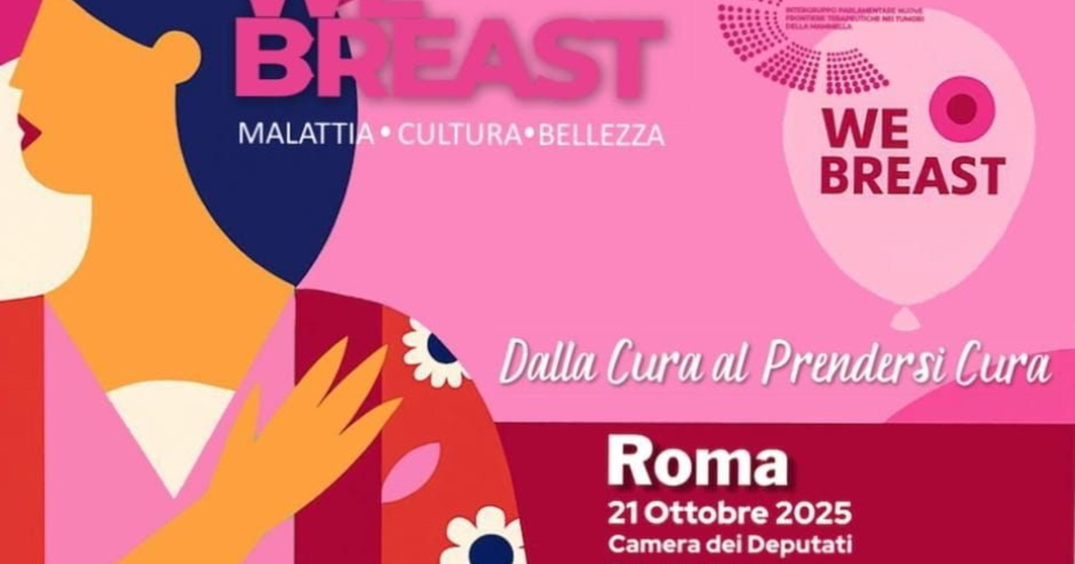 “We Breast. Dalla cura al prendersi cura”. Il 21 ottobre l “We Breast. Dalla cura al prendersi cura”. Il 21 ottobre l
