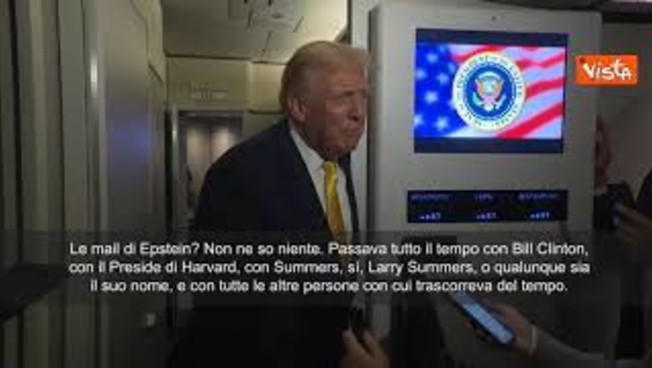 Trump: Mail di Epstein? Non ne so niente. Indagassero dei suoi rapporti con Clinton