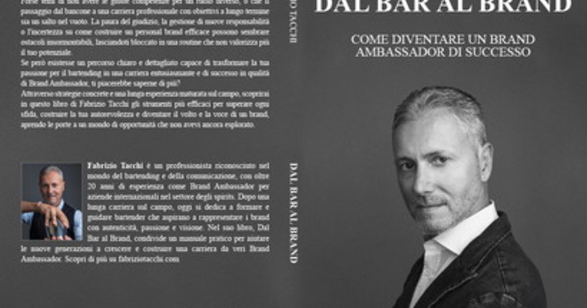Comunicato Stampa: Fabrizio Tacchi lancia il Bestseller “Dal Bar Al Brand” Comunicato Stampa: Fabrizio Tacchi lancia il Bestseller “Dal Bar Al Brand”