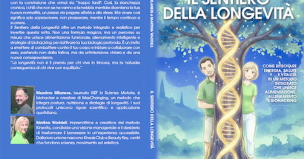 Comunicato Stampa: Martina Waddell e Massimo Milanese lanciano il Bestseller “Il Sentiero Della Longevità”