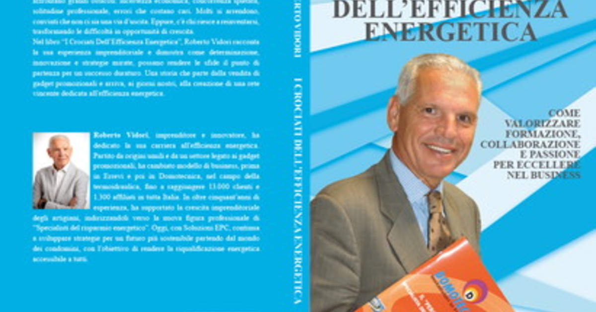 comunicato stampa roberto vidori lancia il bestseller i crociati dell efficienza energetica