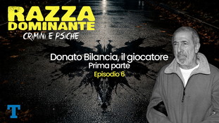 Donato Bilancia, il giocatore. Nella mente del serial killer pi&ugrave; enigmatico | <span style=color: rgb(153, 0, 0);>Podcast</span>