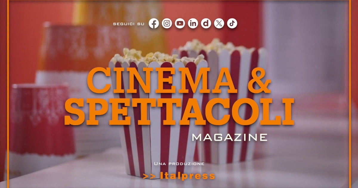 Cinema & Spettacoli Magazine - 6/5/2026 – Il Tempo