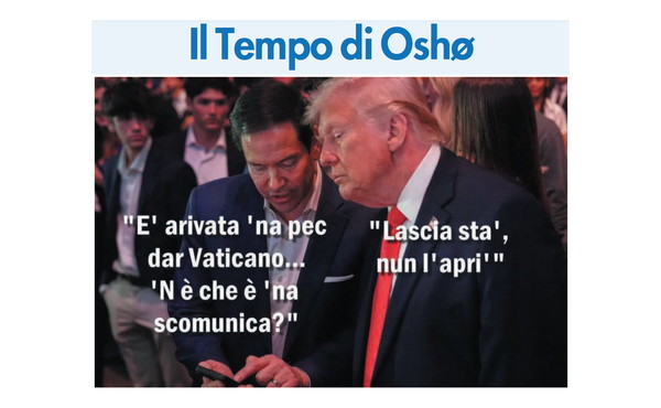 Il Tempo di Osho, la vignetta di oggi: faccia a faccia Papa-Rubio (giovedì 7 maggio)