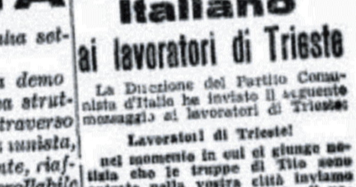 Quando il Pci "ordinò" ai triestini di collaborare con i comunisti di Tito