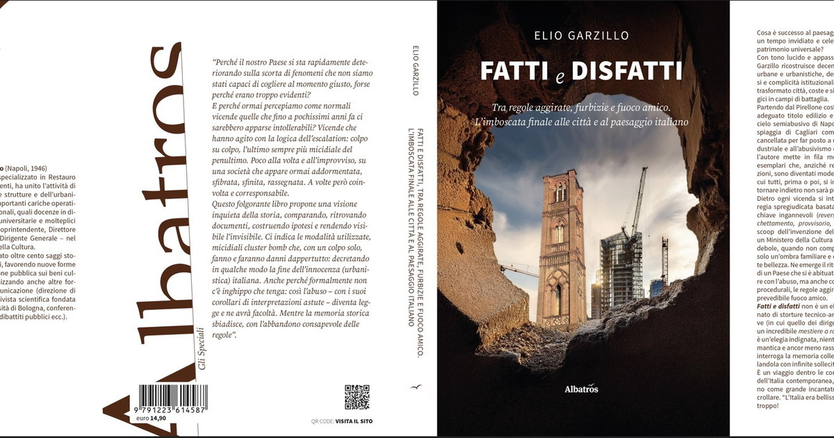 comunicato stampa fatti e disfatti elio garzillo racconta le ferite del paesaggio italiano da Iltempo.it comunicato stampa fatti e disfatti elio garzillo racconta le ferite del paesaggio italiano