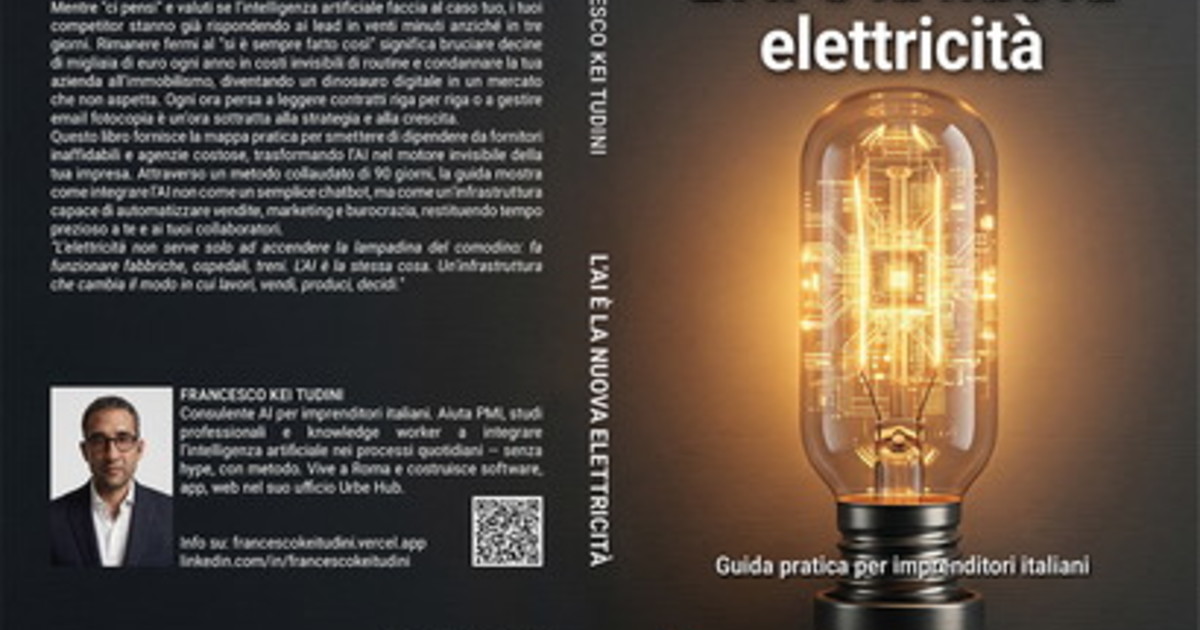 comunicato stampa francesco kei tudini lancia il bestseller l ai 232 la nuova elettricit224 da Iltempo.it comunicato stampa francesco kei tudini lancia il bestseller l ai 232 la nuova elettricit224