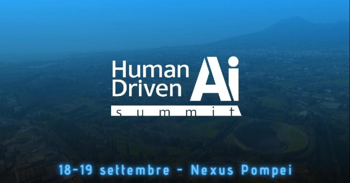 Comunicato Stampa: Human Driven AI Summit 2026, a settembre l'intelligenza artificiale si ferma a Pompei