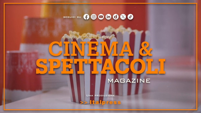 Cinema & Spettacoli Magazine - 28/10/2026